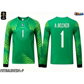 Brazílie Alisson Becker #1 Brankářské Dětské Venkovní Dres MS 2026 Dlouhý Rukáv (+ trenýrky)