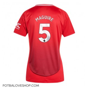 Manchester United Harry Maguire #5 Dámské Domácí Dres 2024-25 Krátký Rukáv