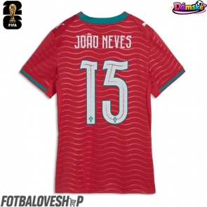 Portugalsko Joao Neves #15 Dámské Domácí Dres MS 2026 Krátký Rukáv