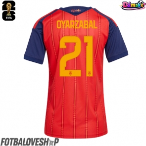 Španělsko Mikel Oyarzabal #21 Dámské Domácí Dres MS 2026 Krátký Rukáv