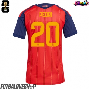 Španělsko Pedri Gonzalez #20 Dámské Domácí Dres MS 2026 Krátký Rukáv