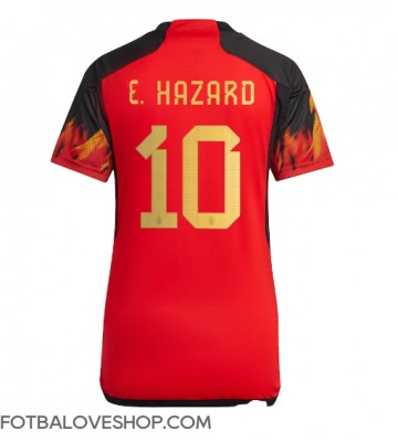 Belgie Eden Hazard #10 Dámské Domácí Dres MS 2022 Krátký Rukáv