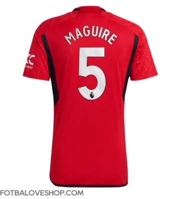 Manchester United Harry Maguire #5 Domácí Dres 2023-24 Krátký Rukáv