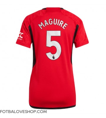 Manchester United Harry Maguire #5 Dámské Domácí Dres 2023-24 Krátký Rukáv