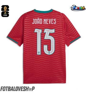 Portugalsko Joao Neves #15 Domácí Dres MS 2026 Krátký Rukáv
