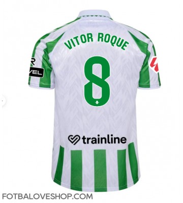 Real Betis Vitor Roque #8 Domácí Dres 2024-25 Krátký Rukáv