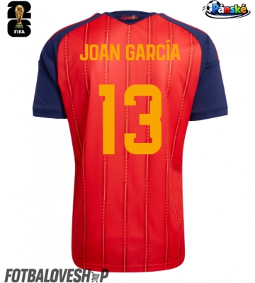 Španělsko Joan Garcia #13 Domácí Dres MS 2026 Krátký Rukáv