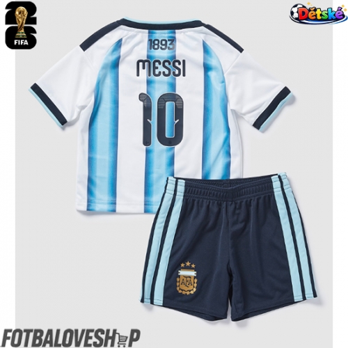 Argentina Lionel Messi #10 Dětské Domácí Dres MS 2026 Krátký Rukáv (+ trenýrky)
