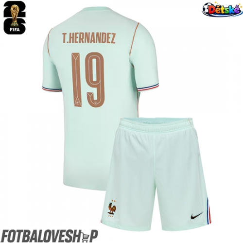Francie Theo Hernandez #19 Dětské Venkovní Dres MS 2026 Krátký Rukáv (+ trenýrky)