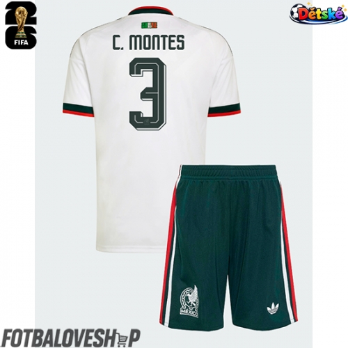 Mexiko Cesar Montes #3 Dětské Venkovní Dres MS 2026 Krátký Rukáv (+ trenýrky)