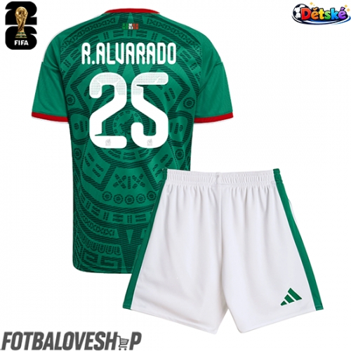Mexiko Roberto Alvarado #25 Dětské Domácí Dres MS 2026 Krátký Rukáv (+ trenýrky)