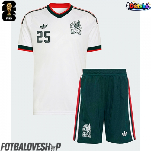 Mexiko Roberto Alvarado #25 Dětské Venkovní Dres MS 2026 Krátký Rukáv (+ trenýrky)